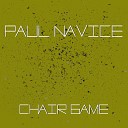 Paul Navice - Chair Game Original mix