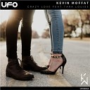 Kevin Moffat feat Tara Louise - Crazy Love