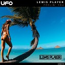 Lewis Player - Feelin You