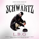 Schwartz feat Blokkmonsta Uzi - Die Meistgehassten Bonus Track