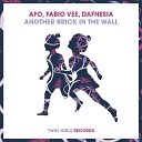 AFO Fabio Vee Dafnesia - Another Brick In The Wall