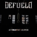 Defueld - A Permanent Solution