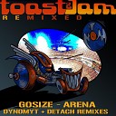Gosize - Arena Remixed Dj Detach Remix