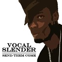 Vocal Slender - Text Message