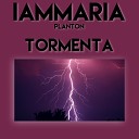iammaria PLANTON - Tormenta