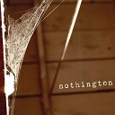 Nothington - Where I Stand