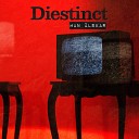 Diestinct - Man lskar