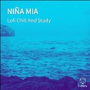 Lofi Chill And Study - Mi Ni a Linda