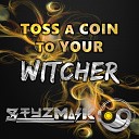 Styzmask - Toss A Coin To Your Witcher From The Witcher Netflix Epic Instrumental…