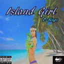 D Slaps - Island Girl