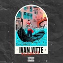 IVAN VITTE - Гондола