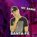 Mc Banik - Santa F