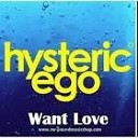 Hysteric Ego - Want Love Original Mix 128