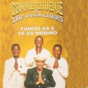 Connie Chuenie and The Preachers - Tumelo Ya Nnete