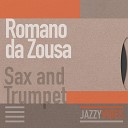 Romano da Zousa - You Know That They re All Lies