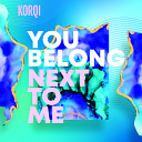 Korqi - You Belong Next to Me Extended Mix