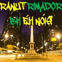 Ranut Rimador - Bh h N is