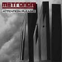 METRONOM - Pursuit Irradiated Techno Mix by I W S