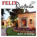 Felix Quintanilla - Quiero Mas Instrumental
