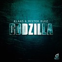 Klaas Mister Ruiz - Godzilla