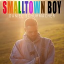 Daniel Schuhmacher - Smalltown Boy Phutalamama Remix