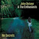 John Dehner the Enthusiasts - No Secrets