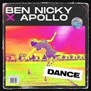 Ben Nicky x Apollo - Dance Extended Mix