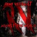 Remy Verreault - This Is a Love Song