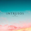 Alba March - Intrusos