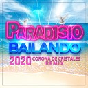 Paradisio feat DJ Patrick Samoy Raquel Rodgers Shelby Diaz Maria G Alvaro… - Bailando 2020 Radio Edit