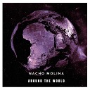 Nacho Molina - All Over The World