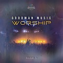 Goodman Music - Live in Your Ways