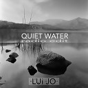 Luijo - Quiet Water Radio Edit