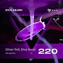 Oliver Poll Diva Vocal - Dreams Original Mix