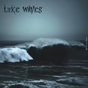 Luke Waves Rodolfo Sevla - I Can t Have You