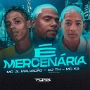 Mc k5 DJ TH CANETINHA DE OURO MC JL MALVAD O - Mercen ria