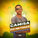 MC RUAN RV OFC DJ DIN NO BEAT Dj Bruh - Camisa do Neymar