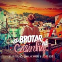 MC Cristal Mc A Senha Mc Kardec feat… - Vou Brotar na Casinha