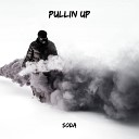 SODA - Pullin Up Record Mix