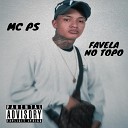 Prod ELIAB MC PS - Favela no Topo