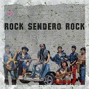 Sendero Rock - Mu vanse Todos