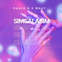 Humble Star PauloN Wavy - Simsalabim