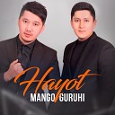 Mango guruhi - Hayot