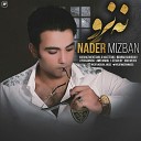 Nader Mizban - Na Naro