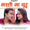 Ajay Solanki Divya Negi Anisha Ranghar Gambheer… - Masti Ma Chur