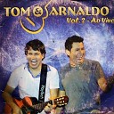 Tom Arnaldo - Seu orgulho Ao Vivo