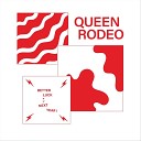 Rodeo Queen - Dead Air