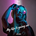 MD DJ feat Lara Green - My Life Is Going On