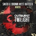 Smith & Brown, Rated R - Maven (Extended Mix)