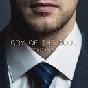 Denis MILAY - Cry of the Soul